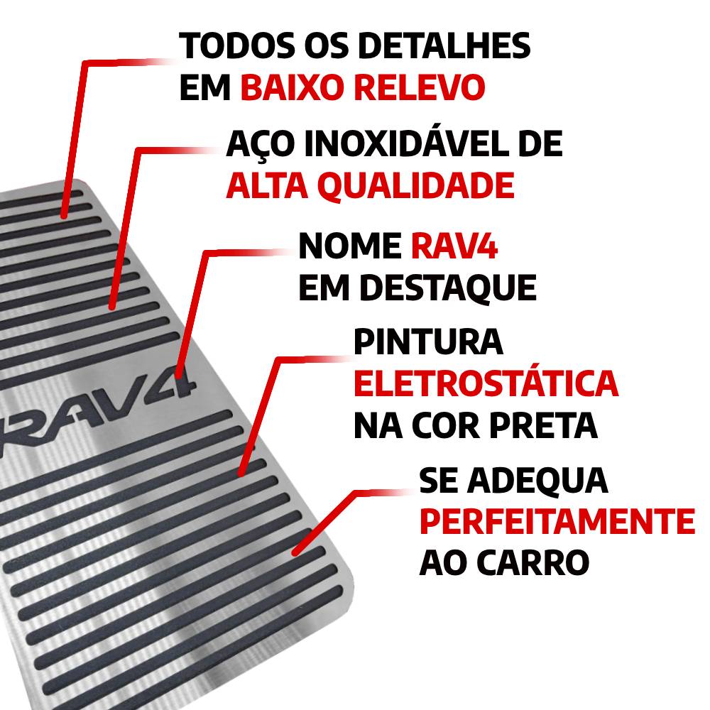 Descanso de pé em aço Inox Toyota RAV4