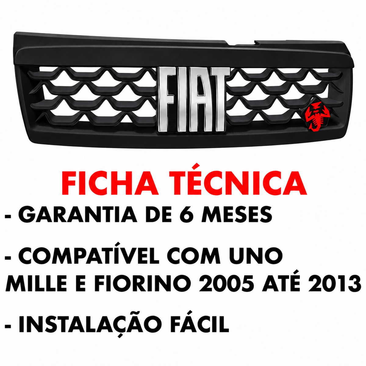 Grade Curvada Uno Mille Fiorino Escorpiao 2005 2013 Emblema Cromada