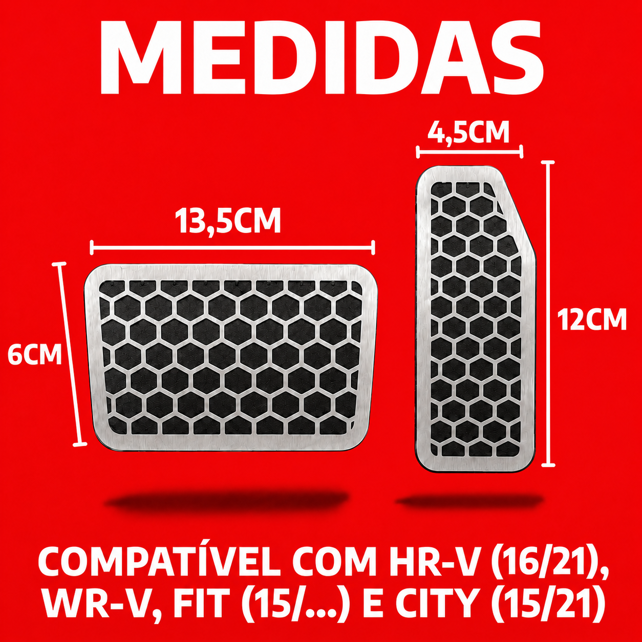 Pedaleira Honda HR-V / WR-V / Fit / City Urban