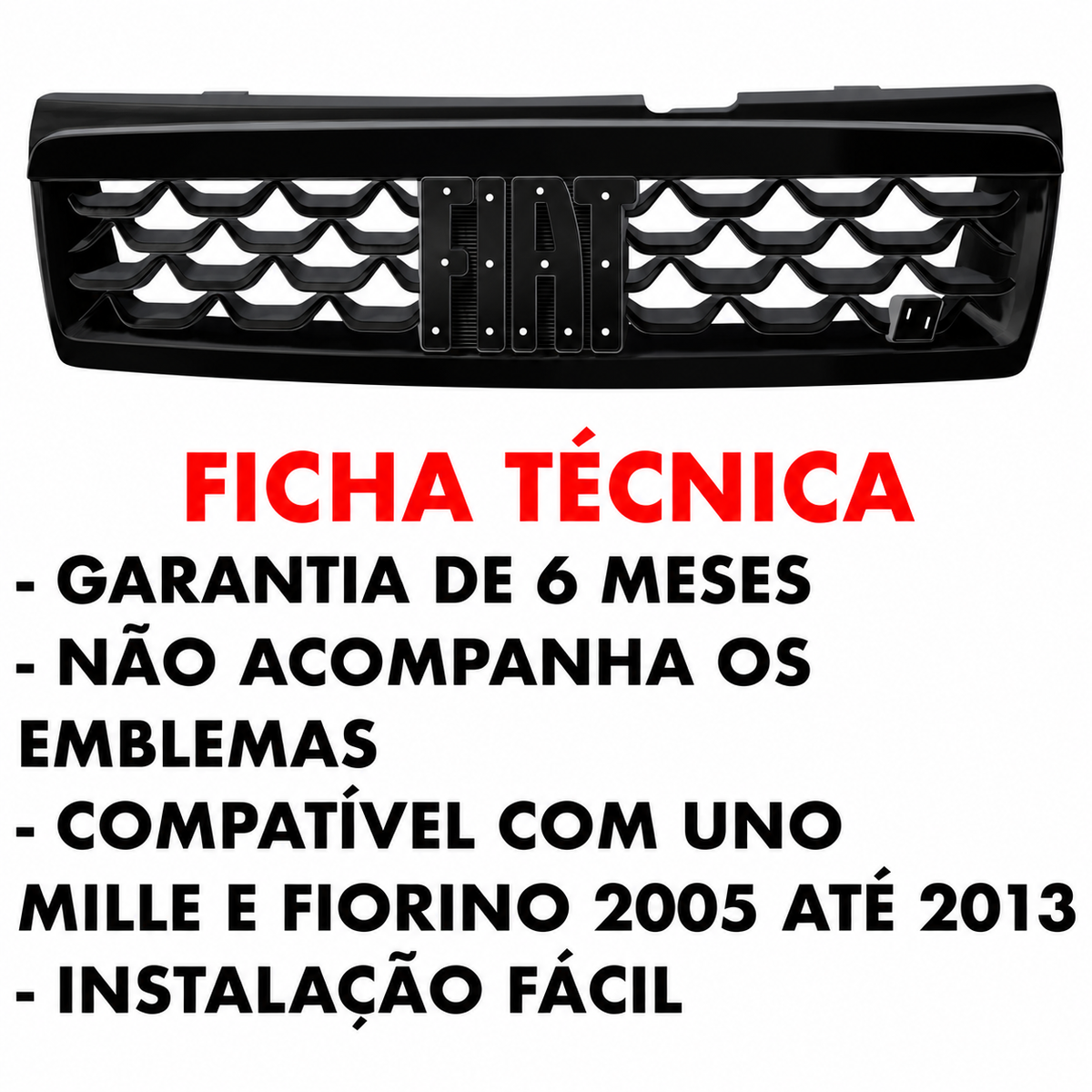 Grade Curvada Sem Emblema Uno Mille Fiorino 2005 á 2013